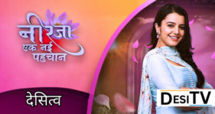Neerja Ek Nayi Pehchaan Desi Serial-Desitv.show