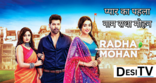 Pyar Ka Pehla Naam Radha Mohan Desi Serial-Desitv.show