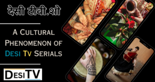 A Cultural Phenomenon of Desi Tv Serials