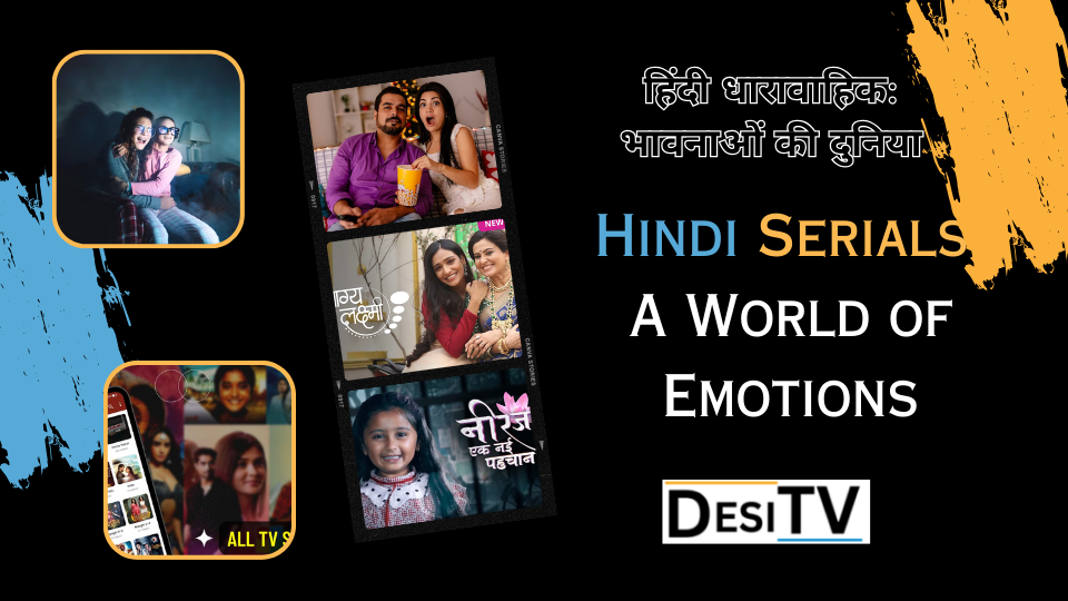 Hindi Serials A World of Emotions (2)